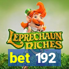 bet 192